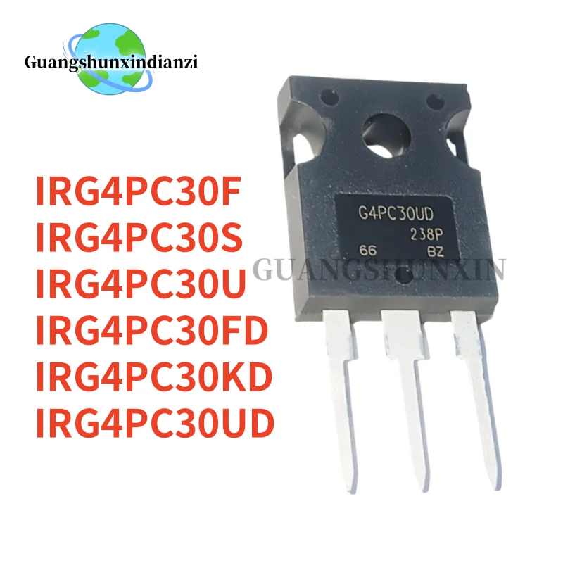5pcs IRG4PC30F IRG4PC30KD IRG4PC30FD IRG4PC30UD IRG4PC30U IRG4PC30S G4PC30F G4PC30KD G4PC30FD G4PC30UD G4PC30U G4PC30S TO-247