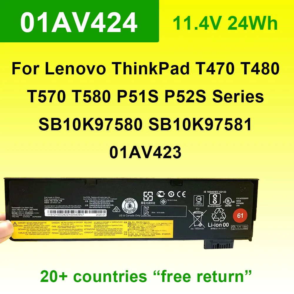 01AV424 01AV423 11.4V 24Wh For Lenovo ThinkPad T470 T480 T570 T580 P51S Laptop Battery 01AV422 01AV425 SB10K97581 SB10K97580