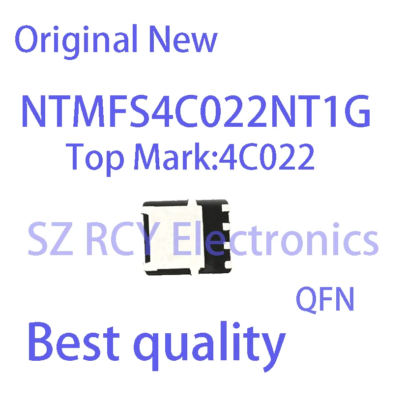 (5-10 PCS)NEW NTMFS4C022NT1G NTMFS4C022 Top Mark 4C022 QFN MOSFET IC electronic