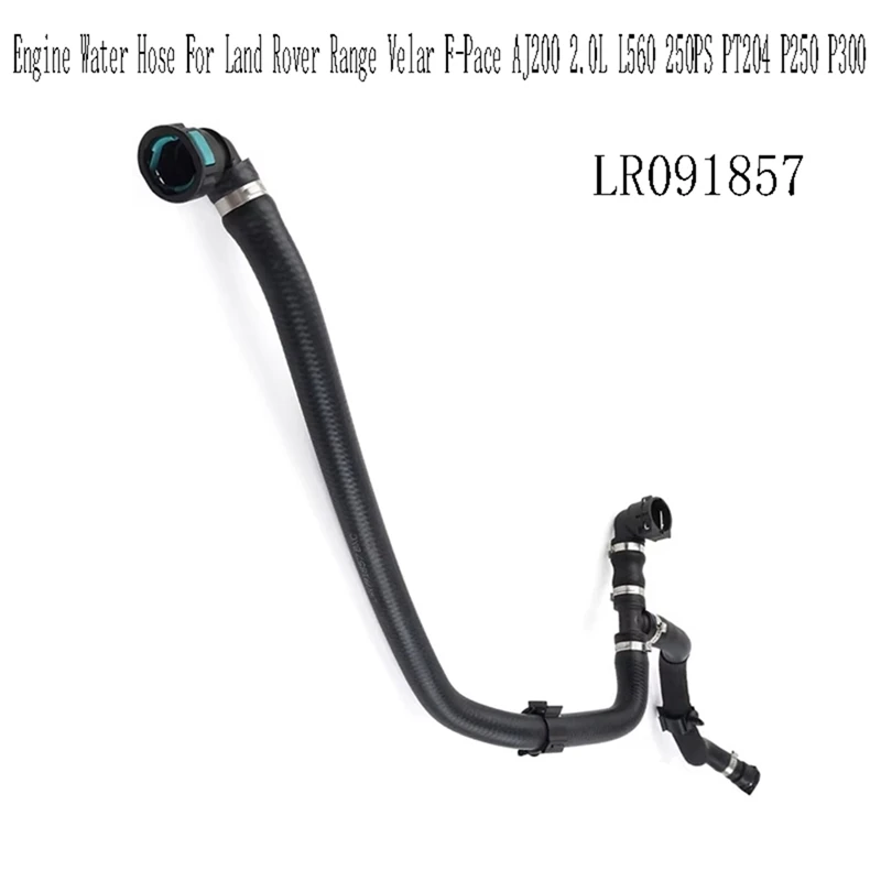 

LR091857 Engine Water Hose For Land Rover Range Velar F-Pace AJ200 2.0L L560 250PS PT204 P250 P300