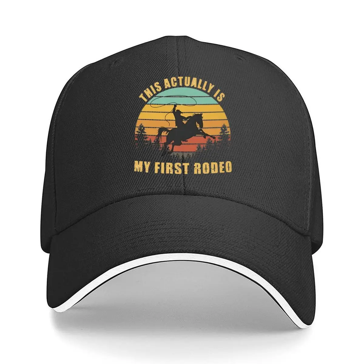 This Actually Is My First Rodeo Cowboy Sandwich Baseball Cap Outdoor