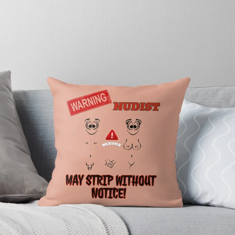 Warning! May Strip without Notice! Nudist C Bits Throw Pillow anime girl luxury home accessories pillow