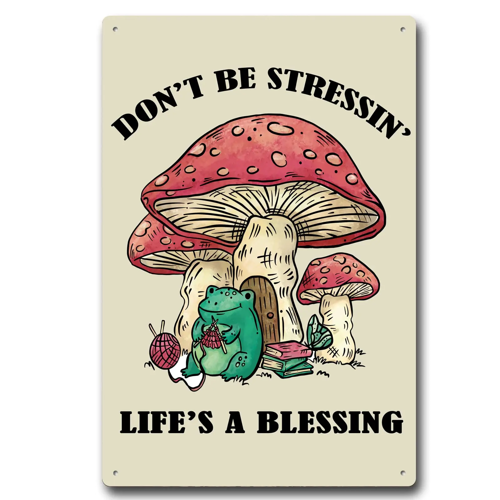 Funny Mushroom Positive Quote Vintage Metal Sign Don;t Be Stressin; Life;s A Blessing CuteTin Sign For Bedroom Bathroom es