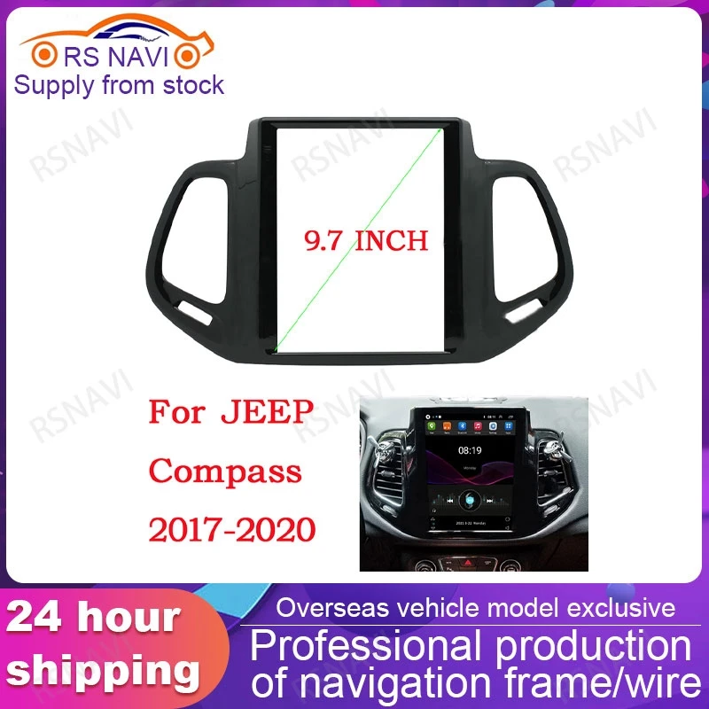 Fasxia Car Audio Frame Car Radio Fascia,gps navigation fascia panel is suitable For JEEP Compass 2017-2020 9.7 inch