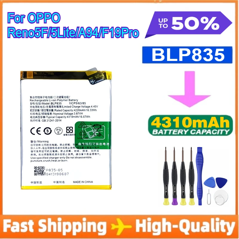 

BLP835 4310mAh Li-ion Battery for OPPO Reno 5F 5 Lite A94 4G F19 Pro Replacement Phone Battery+With Tools