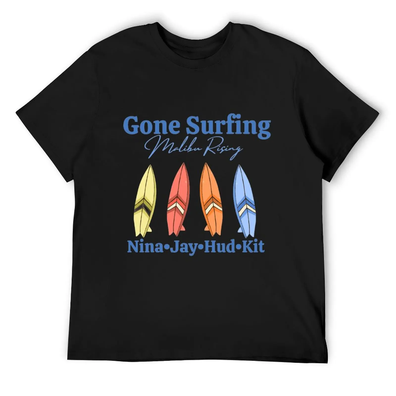 

Gone Surfing Malibu Rising T-Shirt shirts graphic tee shirts graphic tees custom t shirt shirts graphic compression shirt men