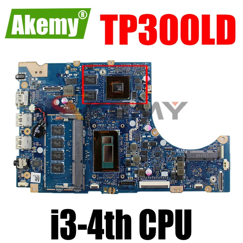 

TP300LD Motherboard I3-4th CPU 4GB RAM GT820M/2GB Mainboard For ASUS TP300L TP300LD TP300LJ Q302L Q302LA laptop Mainboard Test