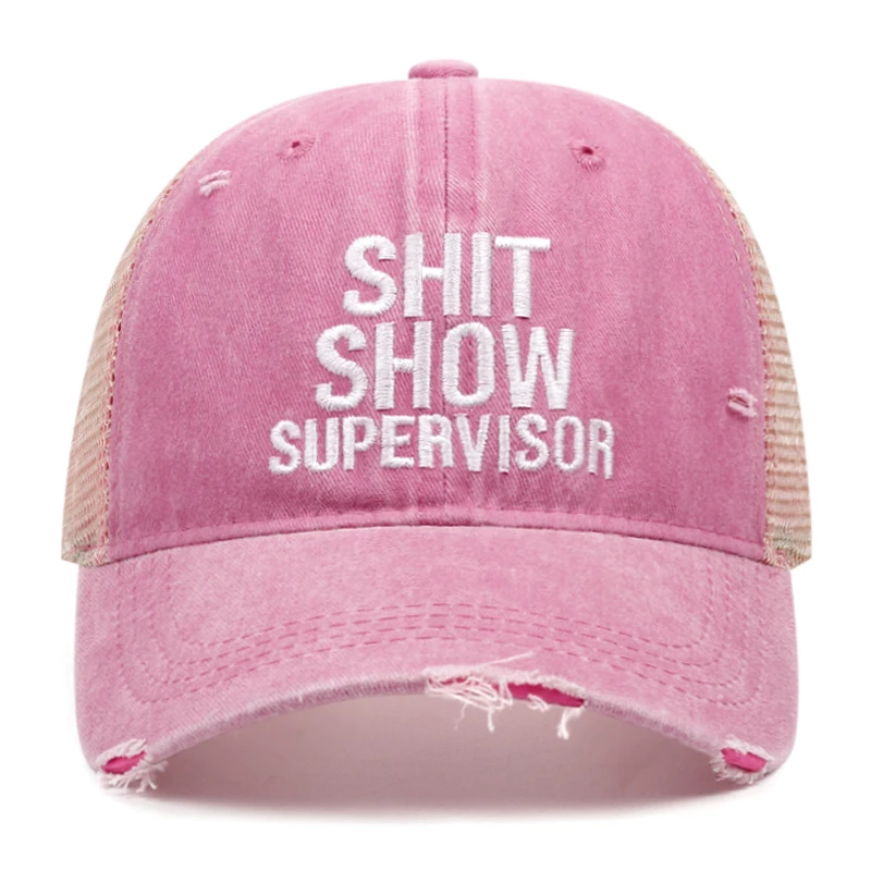 SHIT SHOW SUPERVISOR Baseball Cap Net Women Men Mesh Hat Cotton Washed torn cowboy Trucker Hat Embroidery Dropshipping