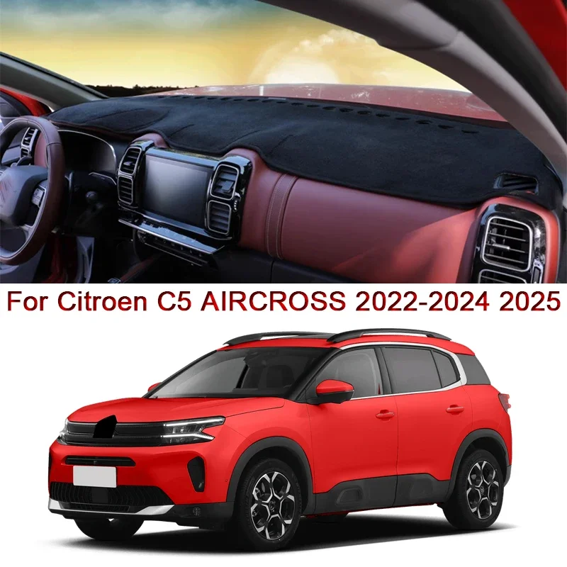 

Стайлинг автомобиля для Citroen C5 AIRCROSS 2022-2024, коврик для приборной панели автомобиля, защитный внутренний коврик для защиты от накладок, чехол для подушки, автоаксессуар