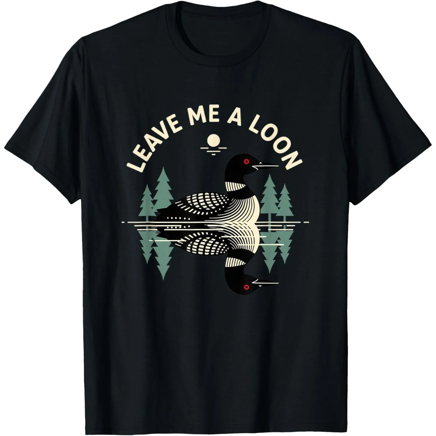 

Loon Bird Graphic Tee Leave Me A Loon Nature Lover Retro Illustration Men's T-Shirt