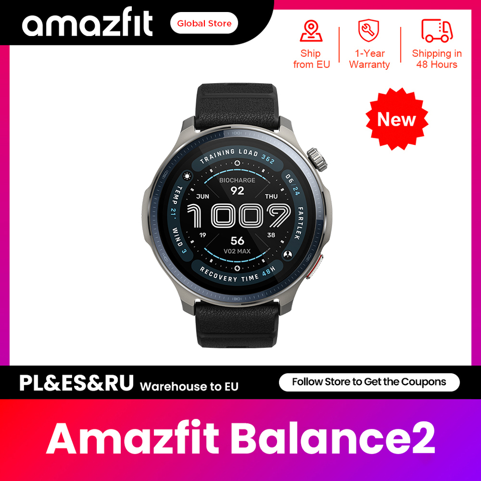  NEW product Amazfit Balance 2 Smartwatch Up To 21 Days of Battery Life 170+Multi-Sports Workouts Smart Watch
