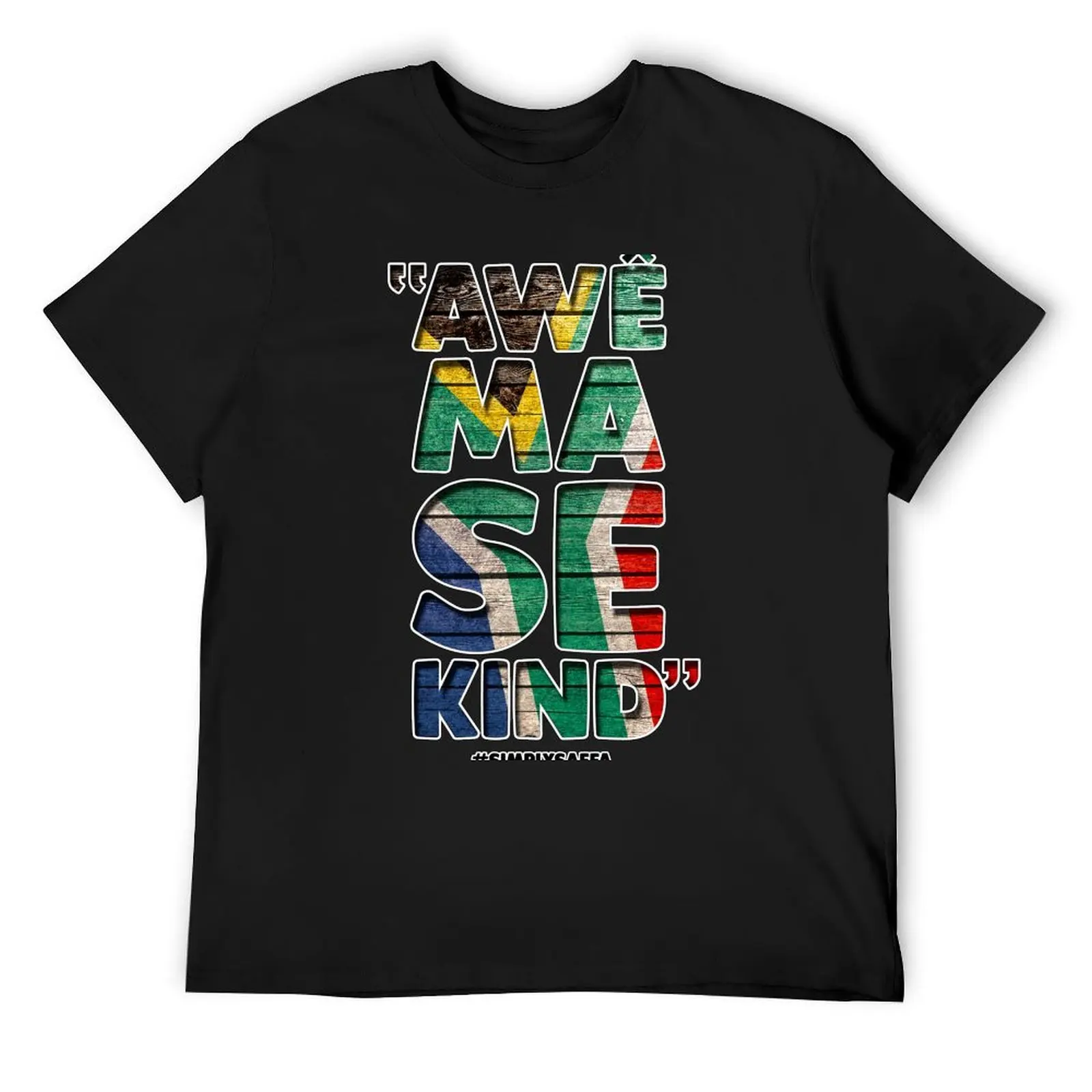 

SA Says: Awê Ma Se Kind T-Shirt funny shirt cotton valentines clothes sports fans mens graphic t-shirts