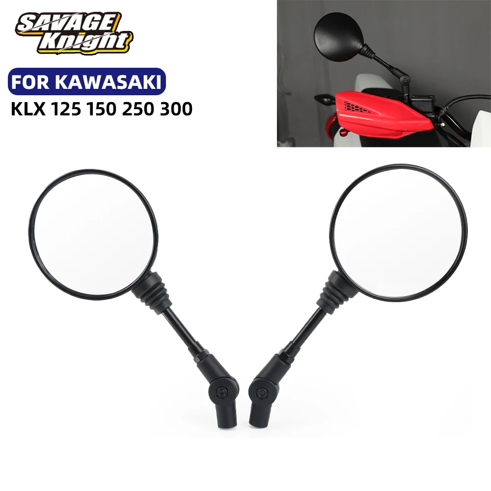 For KAWASAKI KLX125 KLX150 KLX250 D Tracker KLX 150L 250 S/SF 300 300SM KLR650 Motorcycle Rearview Mirrors Folding Rear Mirrors