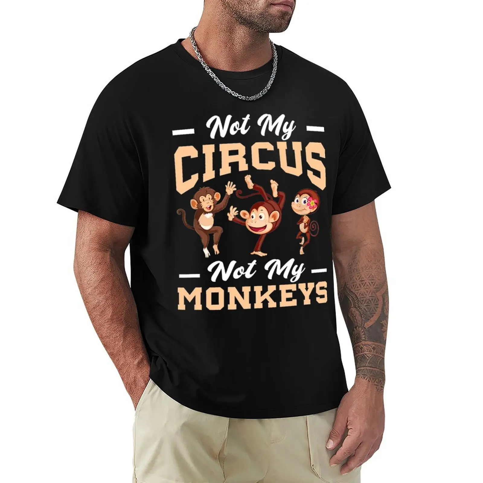 Not My Circus Not My Monkey T-Shirt Holiday Simple Tee Shirt