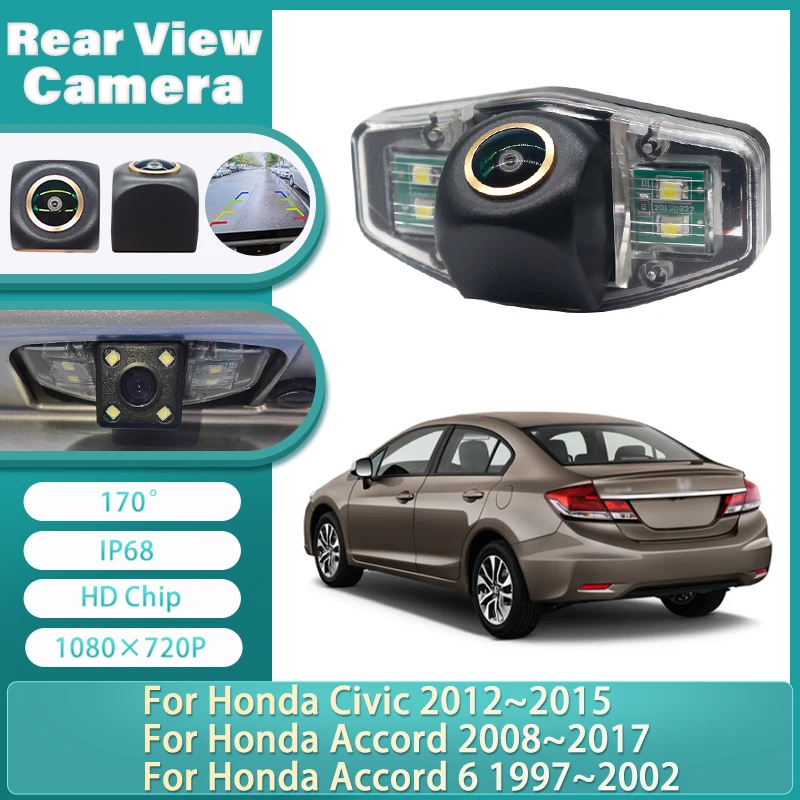 170 Degree HD 1080X720P Rear Camera For Honda Accord 6 1997~2002 Accord 2008~2017 Civic 2012~2015 HD Pilot Acura Parking Reverse