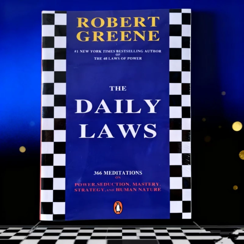 

The Daily Laws by Robert Greene: A Year of Powerful Daily Meditations for Mastery & Strategic Living