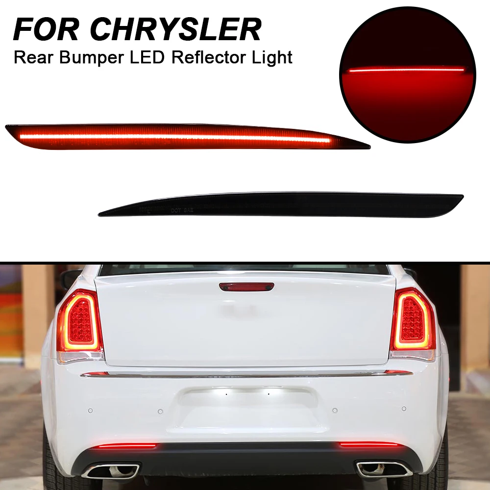 

For Chrysler 300 2015-2020 LED Rear Bumper Reflector Lights Error Free Waterproof 2PCS Auto Red Tail Brake Stop Signal Lamps