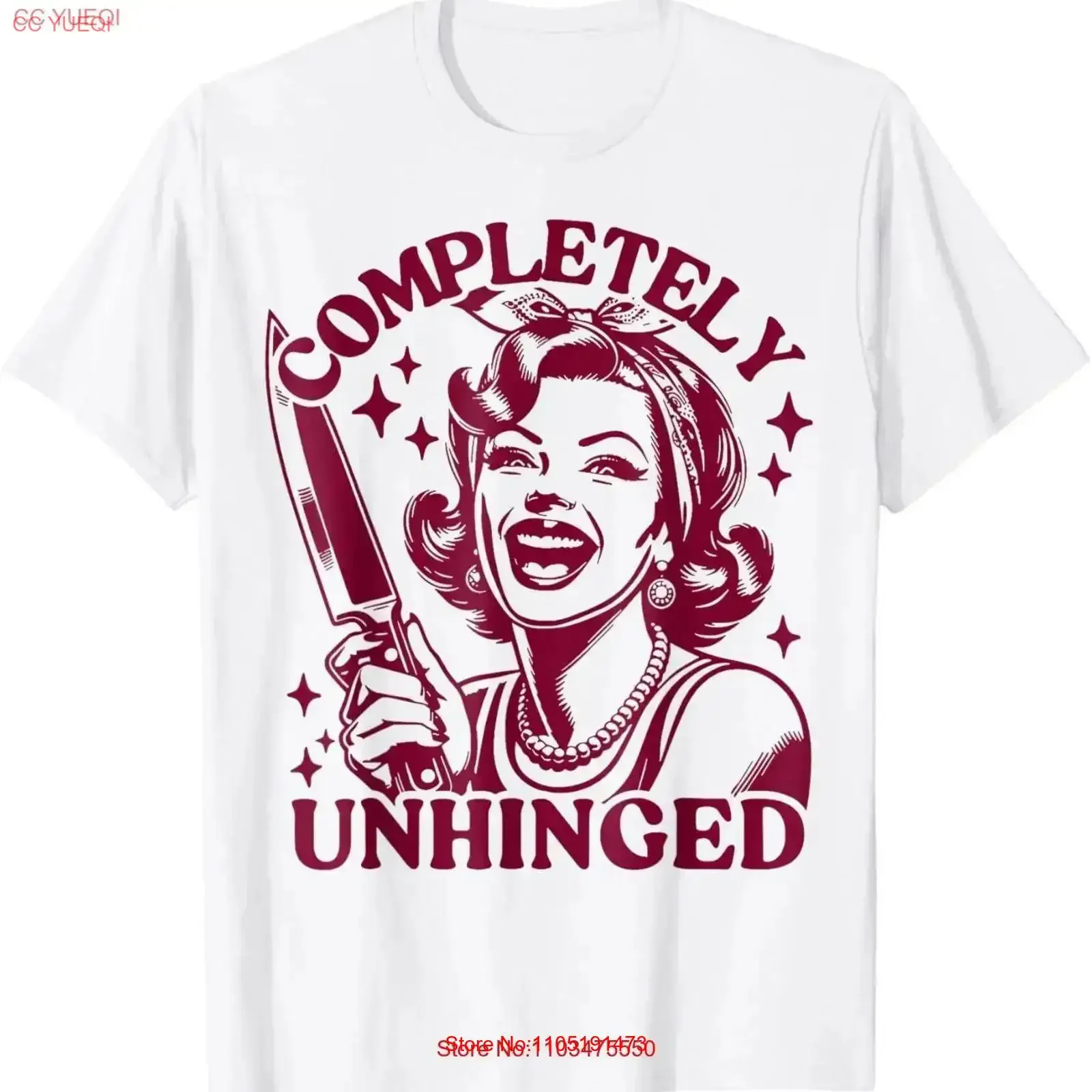 

Completely Unhinged Vintage Housewife T Shirt Washed Slightly Breathable homme designer clothes Comfortable vintage Washed