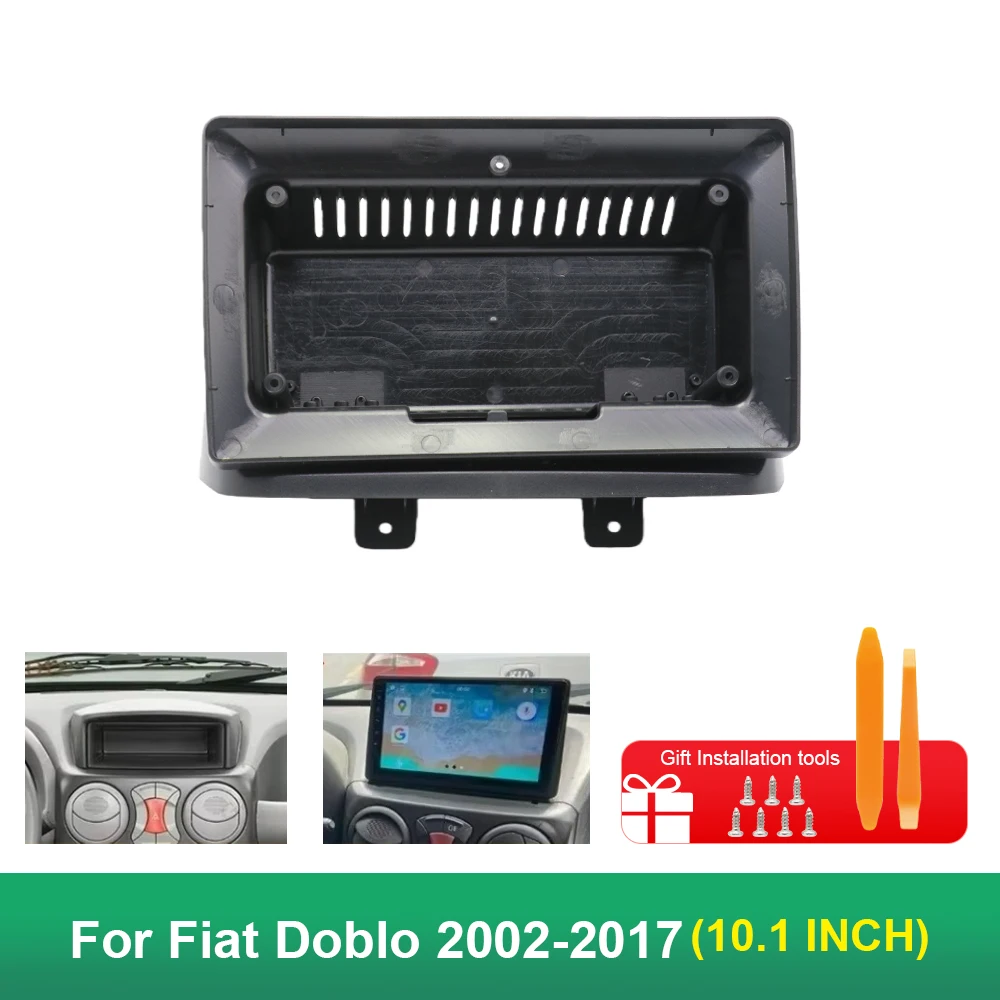 

10.1 inch 25.654cm Car Frame Fascia Adapter For Fiat Doblo 2002-2017 Android Big Screen Radio Dash Fitting Panel Kit