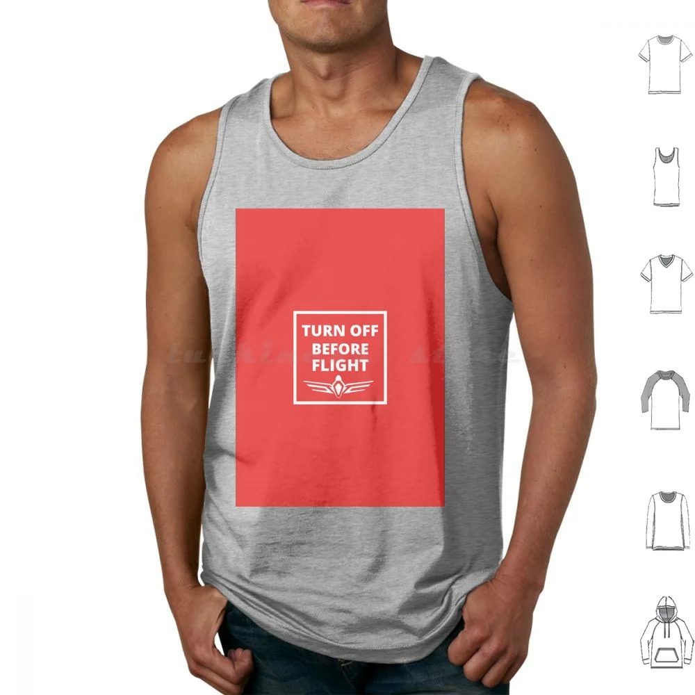 Turn Off Before Flight Tank Tops Print Cotton Pilot Aviation Remove Before Flight Flight Pilot Phonecase Remove