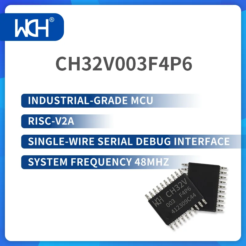 산업 등급 MCU, RISC-V2A, 단일 와이어 직렬 디버그 인터페이스, 시스템 주파수 48MHz, CH32V003, 50 개/로트