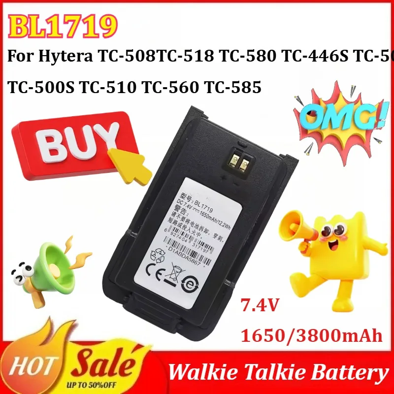 

New BL1719 7.4V 1650/3800mAh Walkie Talkie Battery for Hytera TC-508TC-518 TC-580 TC-446S TC-500 TC-500S TC-510 TC-560 TC-585