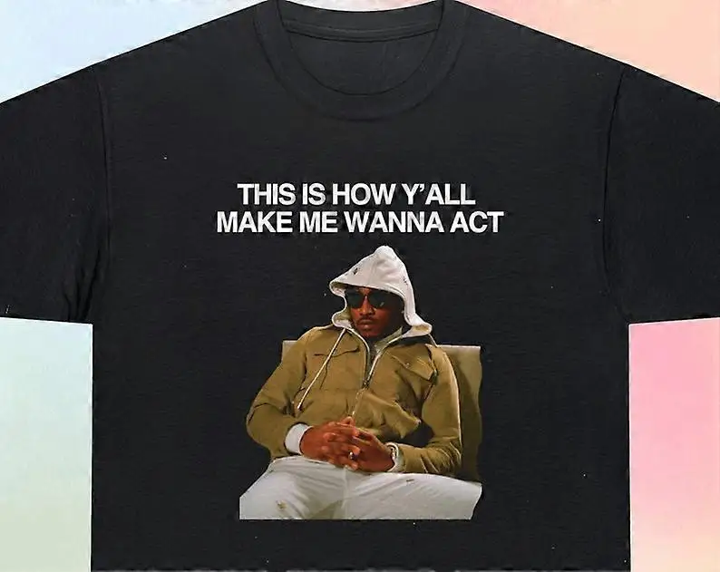 

Забавная футболка Rapper Future | Футболка с мемом | Забавная кварцевая рубашка | Подарки для пар | Футболка Future Tychic | Забавные подарки | Забавный Ш