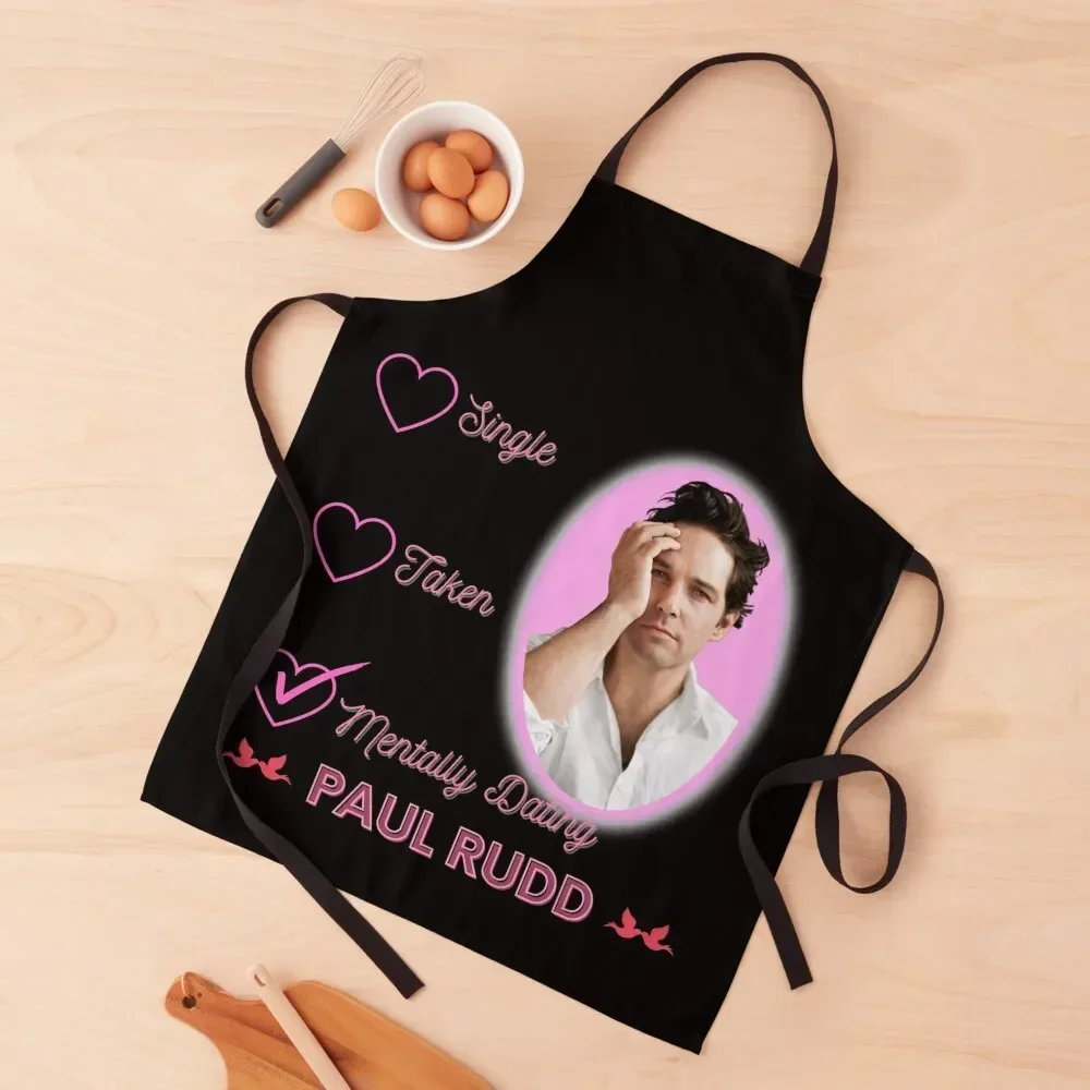 Mentally Dating Paul Rudd Apron home women for women with pocket Kitchen Items Apron