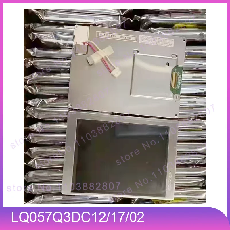 

Original 5.7 Inch LQ057Q3DC12 LQ057Q3DC17 LQ057Q3DC02 Industrial Equipment LCD Screen Display Panel 320(RGB)*240 350 : 1