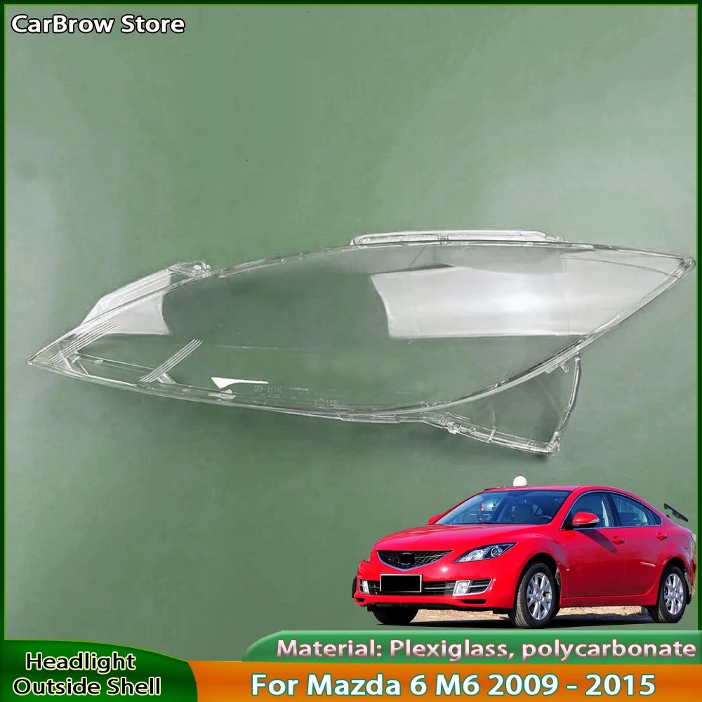 

For Mazda 6 M6 2009 2010 2011 2012 2013 2014 2015 Front Headlamp Cover Transparent PC Lampshade Headlight Shell Lens Plexiglass