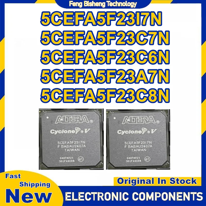5CEFA5F23I7N 5CEFA5F23C7N 5CEFA5F23C6N 5CEFA5F23A7N 5CEFA5F23C8N микросхема BGA 100% новый оригинальный в наличии