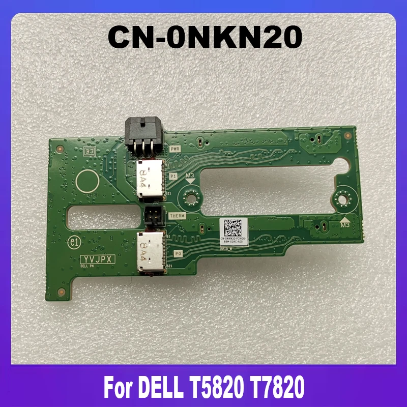 New Original 0NKN20 For DELL T5820 T7820 Workstation M.2 U.2 NVME Solid State Backplane CN-0NKN20 NKN20 100% Tested