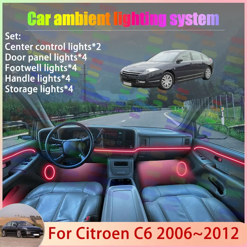 

For Citroen C6 2006~2012 Citroën 2007 2008 2/18 in 1 Car Atmosphere Light Lamp RGB Shade Ensemble Streamer Atmosphere Set Auto