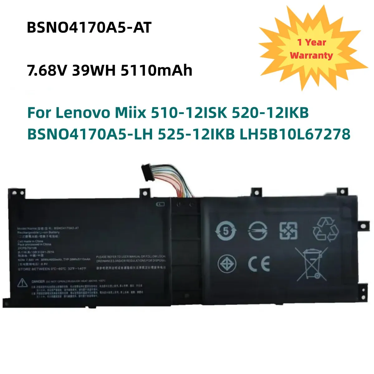 

BSNO4170A5-AT Laptop Battery For Lenovo Miix 520 510 510-12IKB 510-12ISK 520-12IKB LH5B10L67278 5B10L68713 7.68V 39WH 5110mAh