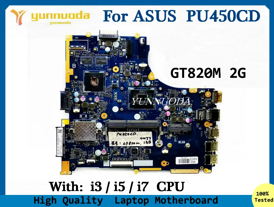 

PU450CD For ASUS PU450CD PU450C Laptop Motherboard with 2117U i3 i5 i7 CPUGT820 2G GPU HM77 100% Tested