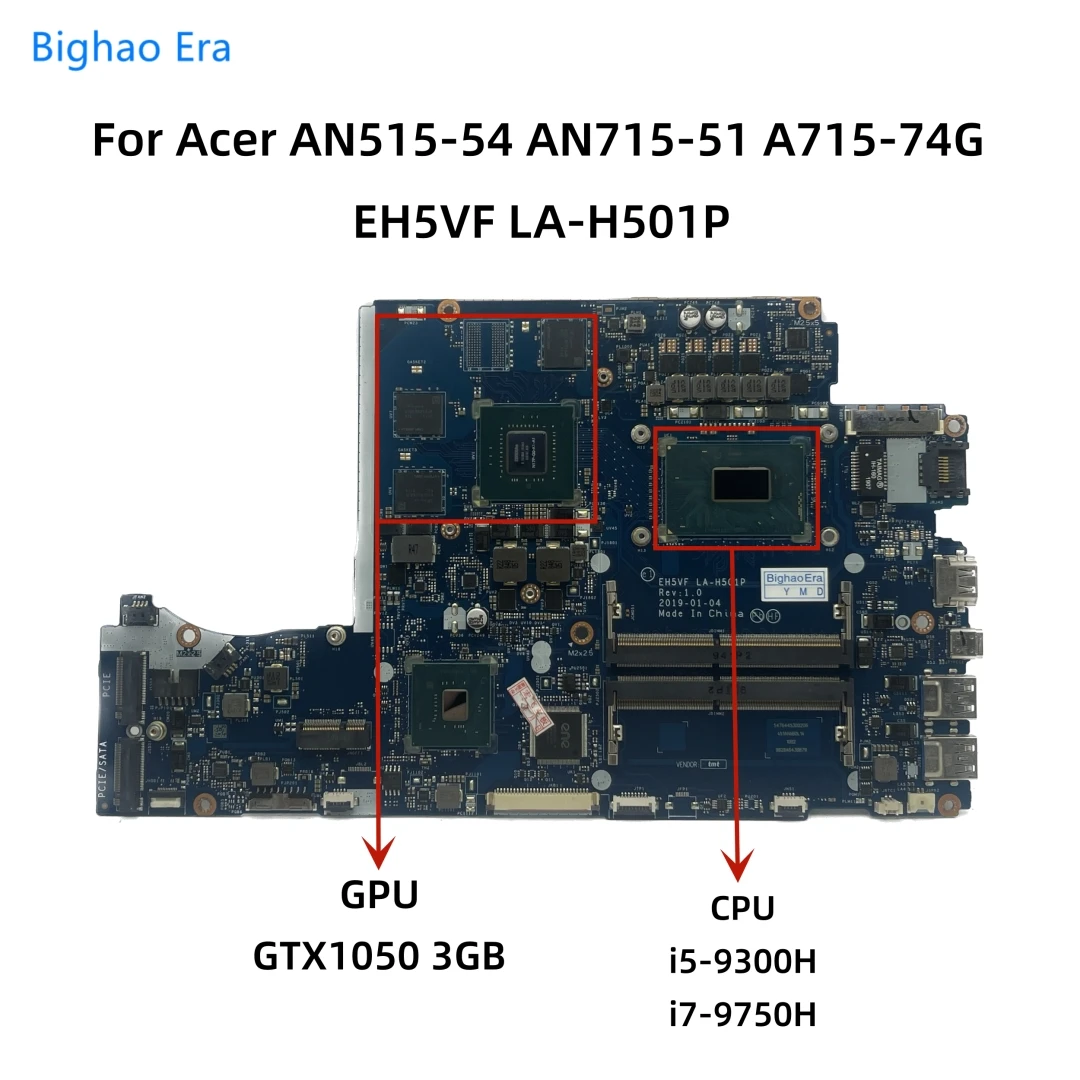 EH5VF LA-H501P For Acer AN515-54 AN715-51 A715-74G Laptop Motherboard With i5-9300H i7-9750H CPU GTX1050 3GB-GPU GTX1650 4GB-GPU