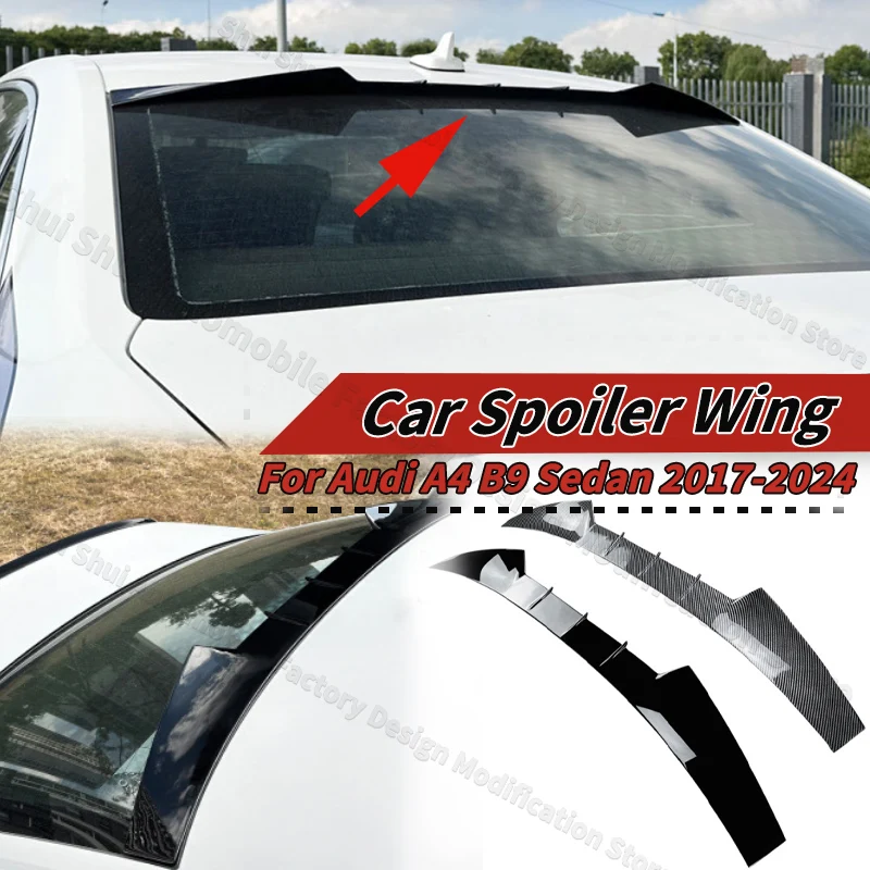 

Car Spoiler Wing Lip for Audi A4 B9 Sedan 2017-2024 Rear Roof Window Upper Guard Board Tail Fin Lid External Decoration Parts