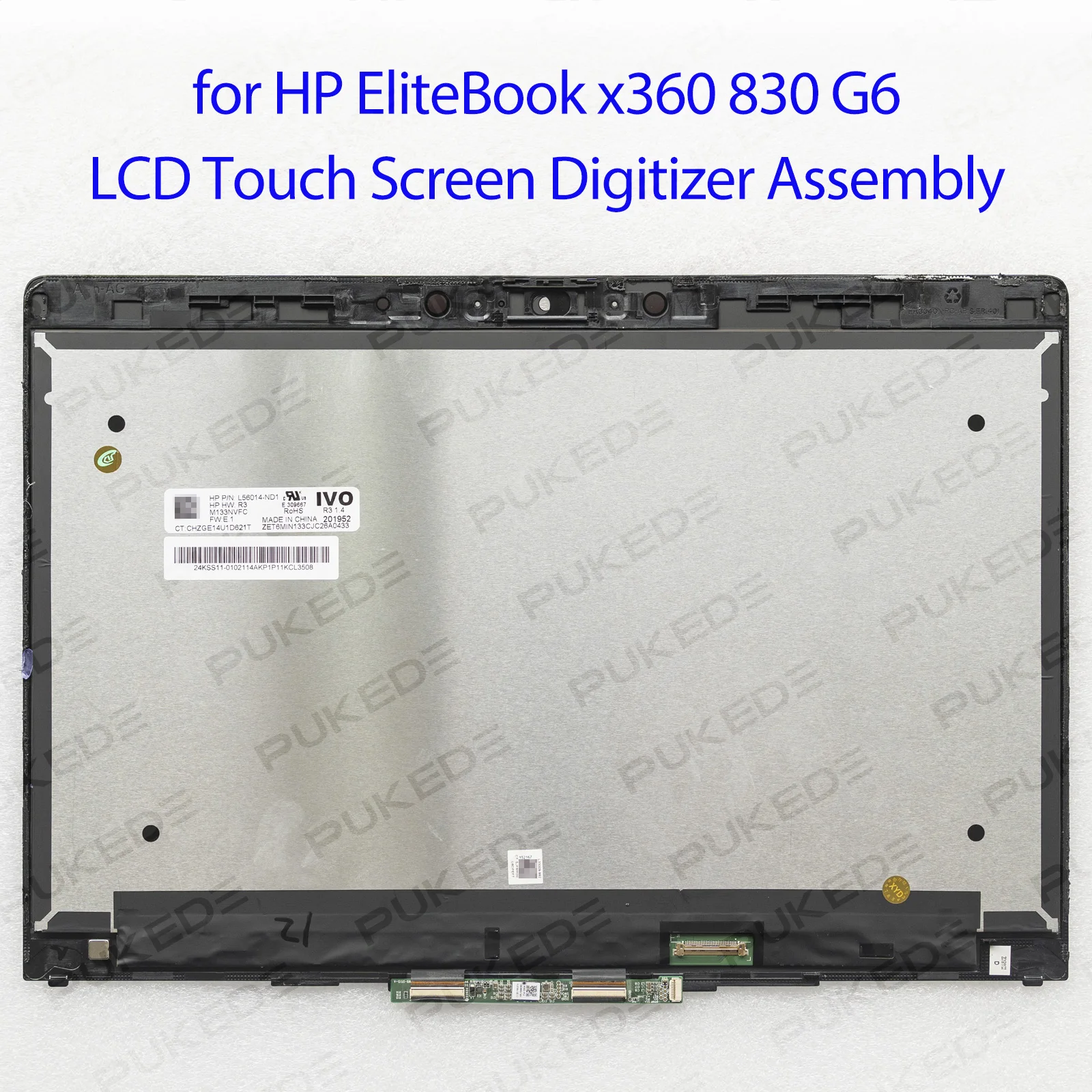 

Original 13.3''inch LCD Touch Screen Digitizer Assembly for HP EliteBook x360 830 G6 M133NVFC FHD 1920x1080