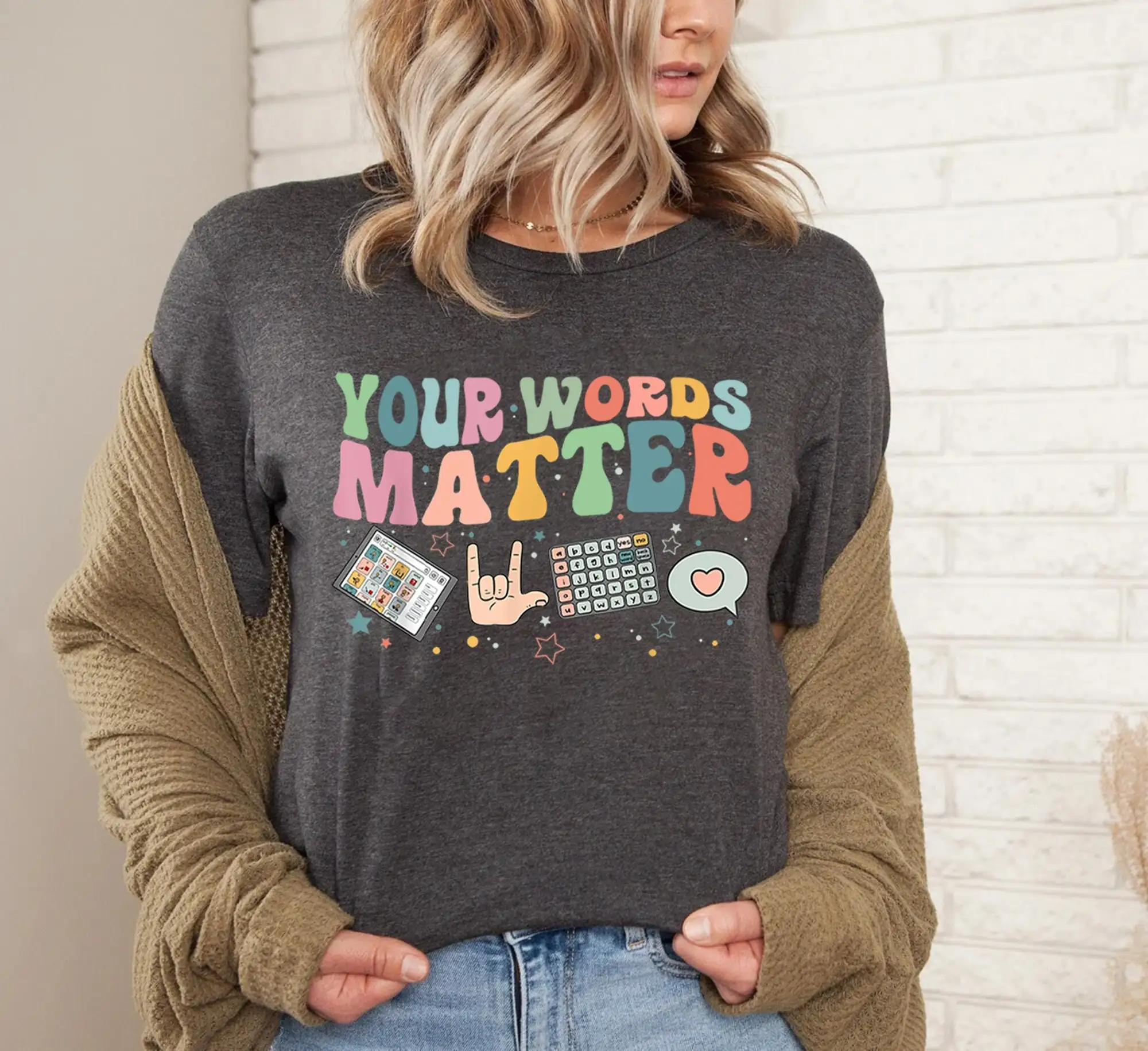 

Aac Sped Teacher Inclusion T Shirt Your Words Matter Neurodiversity Bcba Slp Ot Teachers Language Special Education