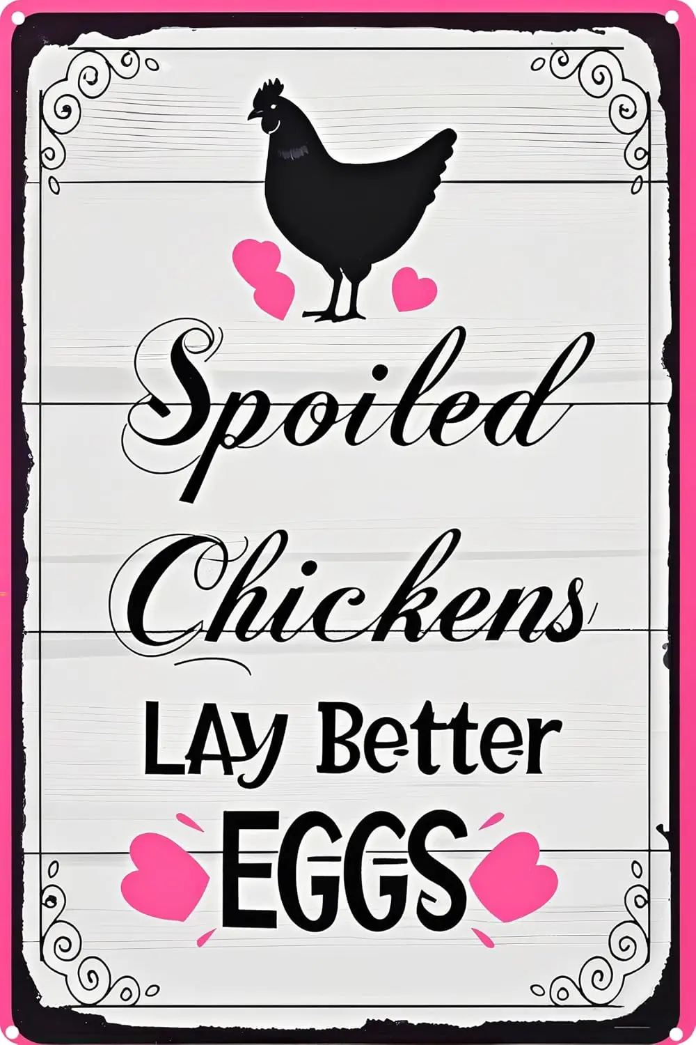 Vintage Tin Spoiled Chickens Lay Better Eggs Sign Retro Metal Sign Suitable For Home Farm Garden - Multi-Purpose For Indoor/Outd