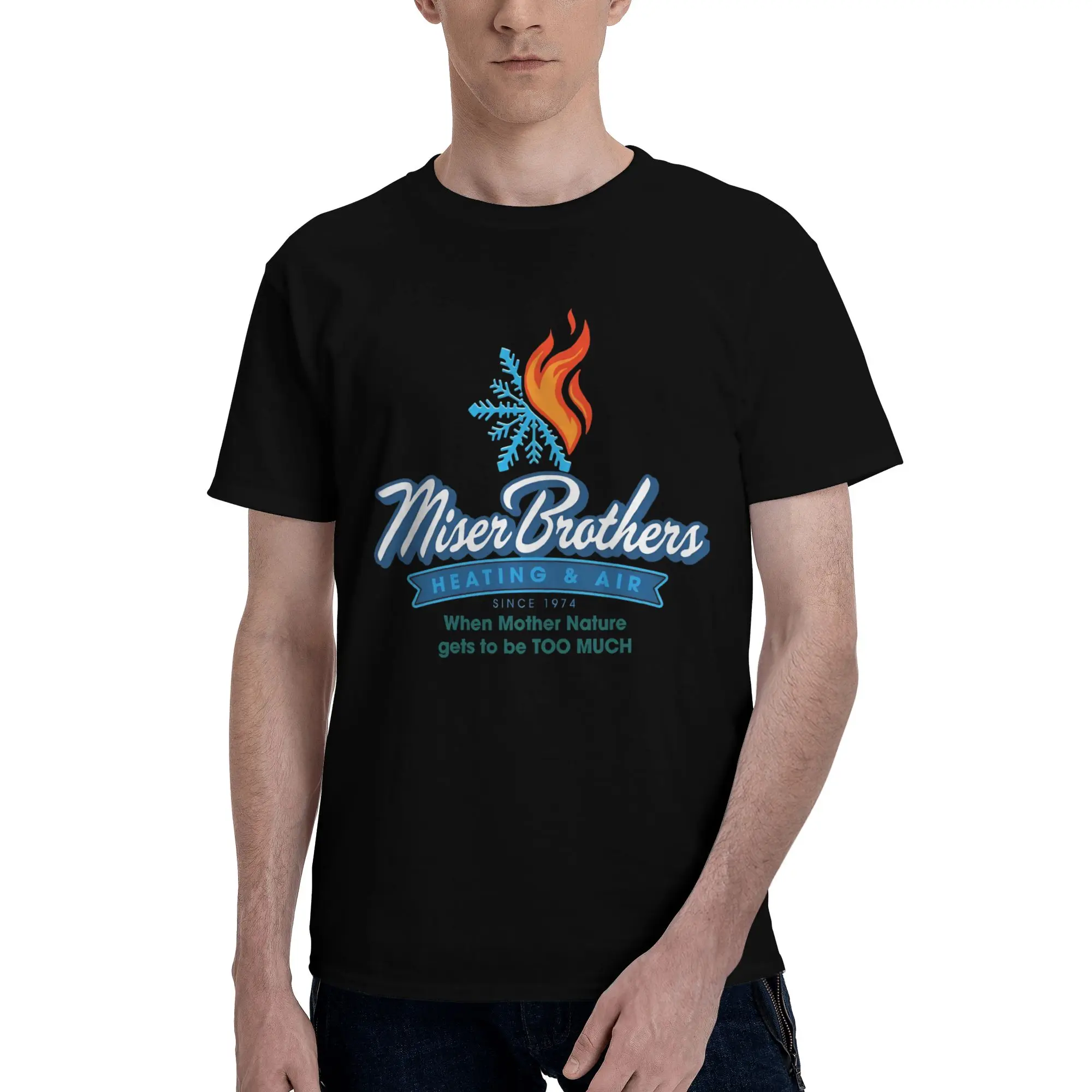 mother nature gets to be too much Novelty 100% Cotton T-Shirt Miser Brothers Tees Tops For Men