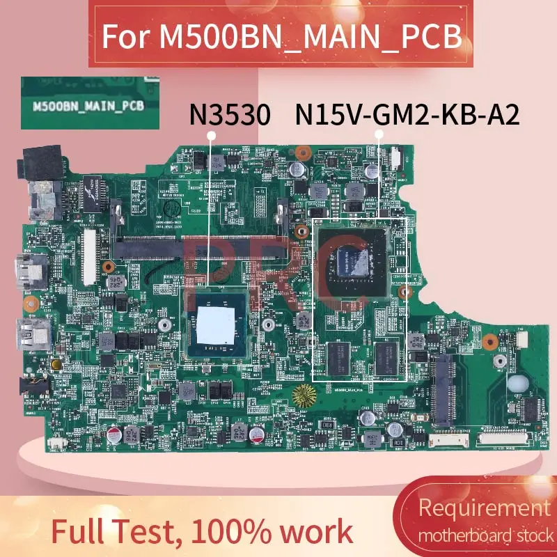 

FOR Haier M500BN S520 N3530 Laptop Motherboard LD2025000RJDF410137 SR1W2 N15V-GM2-KB-A2 DDR3 Notebook Mainboard