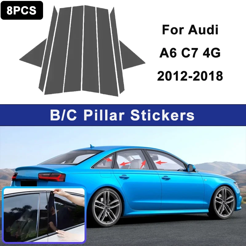 

For Audi A6 C7 4G 2012-2018 Window B C Pillar Post Cover Trim Stickers Door Column Decorative Exterior Accessories