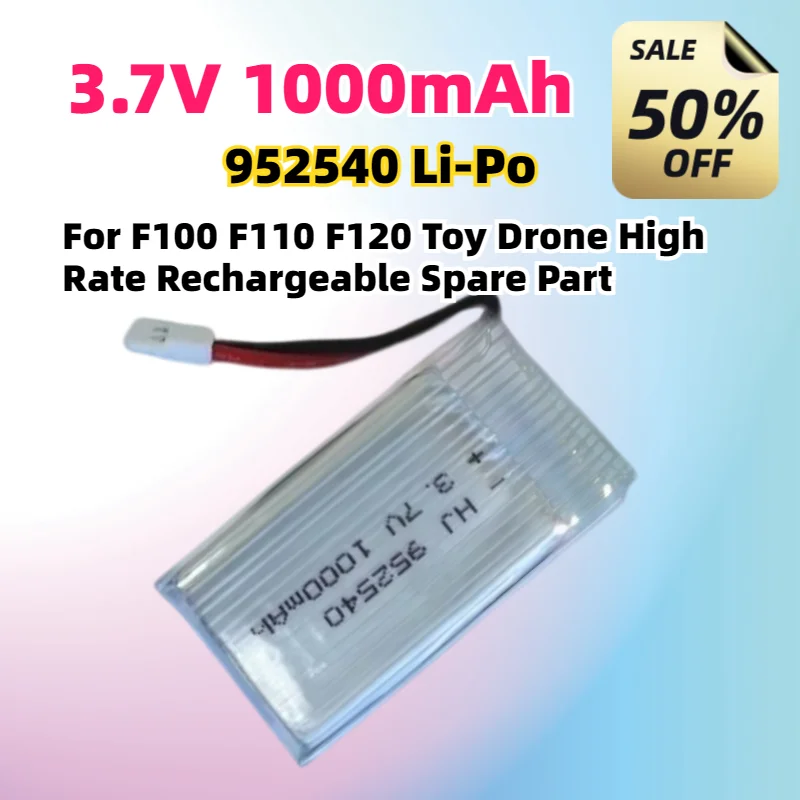 952540 3.7V 1000mAh 25C Battery Compatible with F100 F110 F120 RC Quadcopter High Discharge Rechargeable