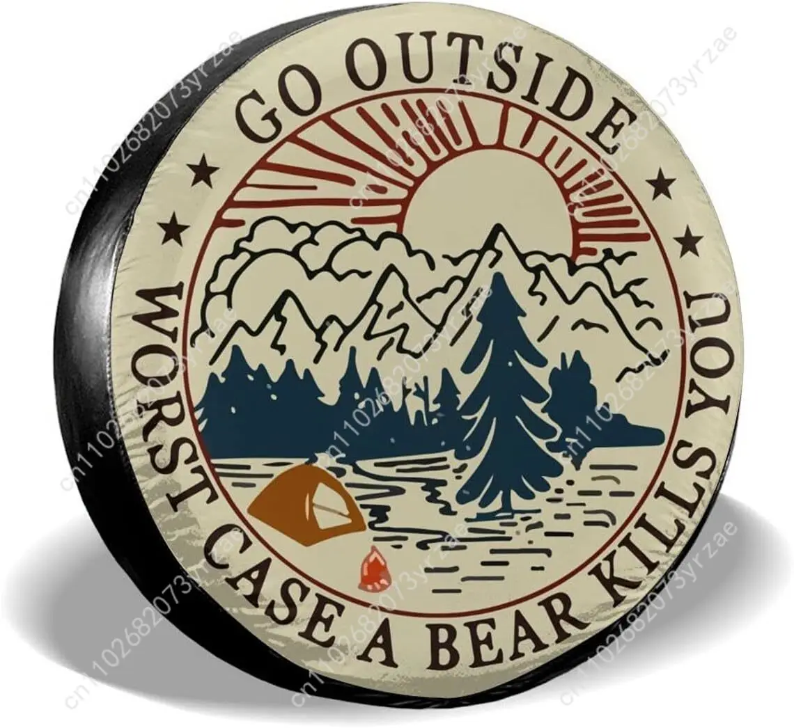 

Go Outside Worst Case A Bear Kill You Spare Car Tire Cover Prevention Sand Dust rainwaterTire Cover Sturdy Durable Tire Covers