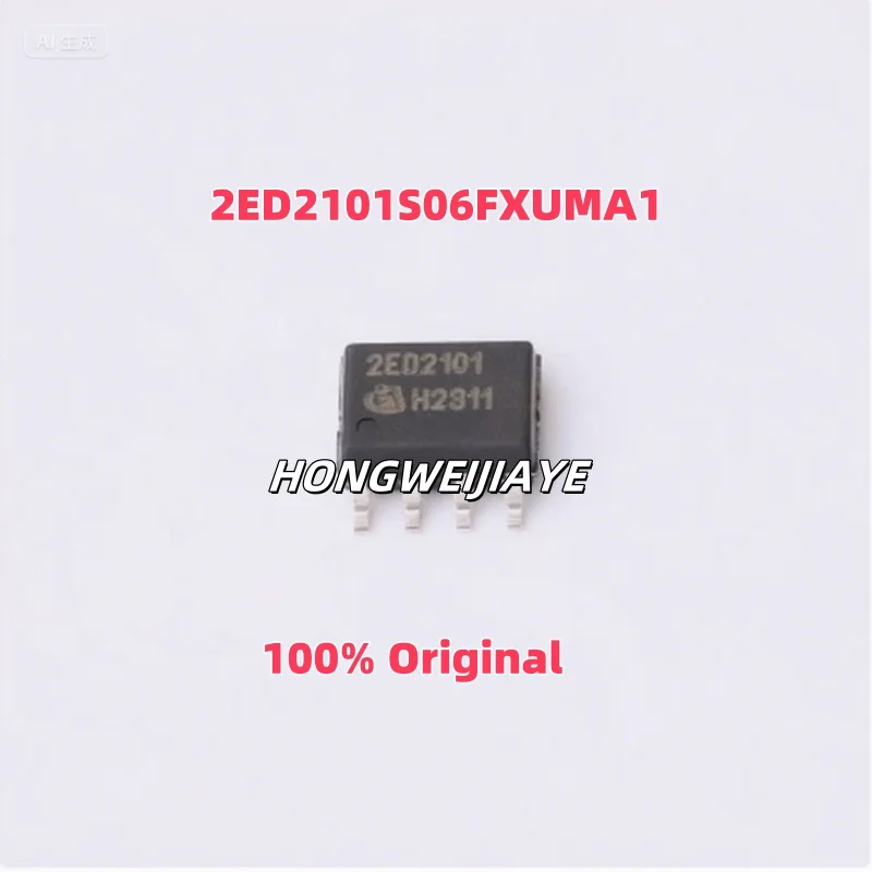 

5PCS 100% New 2ED2101S06FXUMA1 2EDL05N06PFXUMA1 2EDN7523FXTMA1 SOP-8 Brand New Original Chips ic