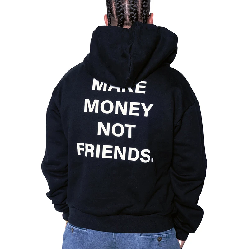 Make Money Not Friends Funny Women Back Print Hoodies Cotton Long Sleeve Winter Clothes Vintage Outfits Hoody Lady High Street