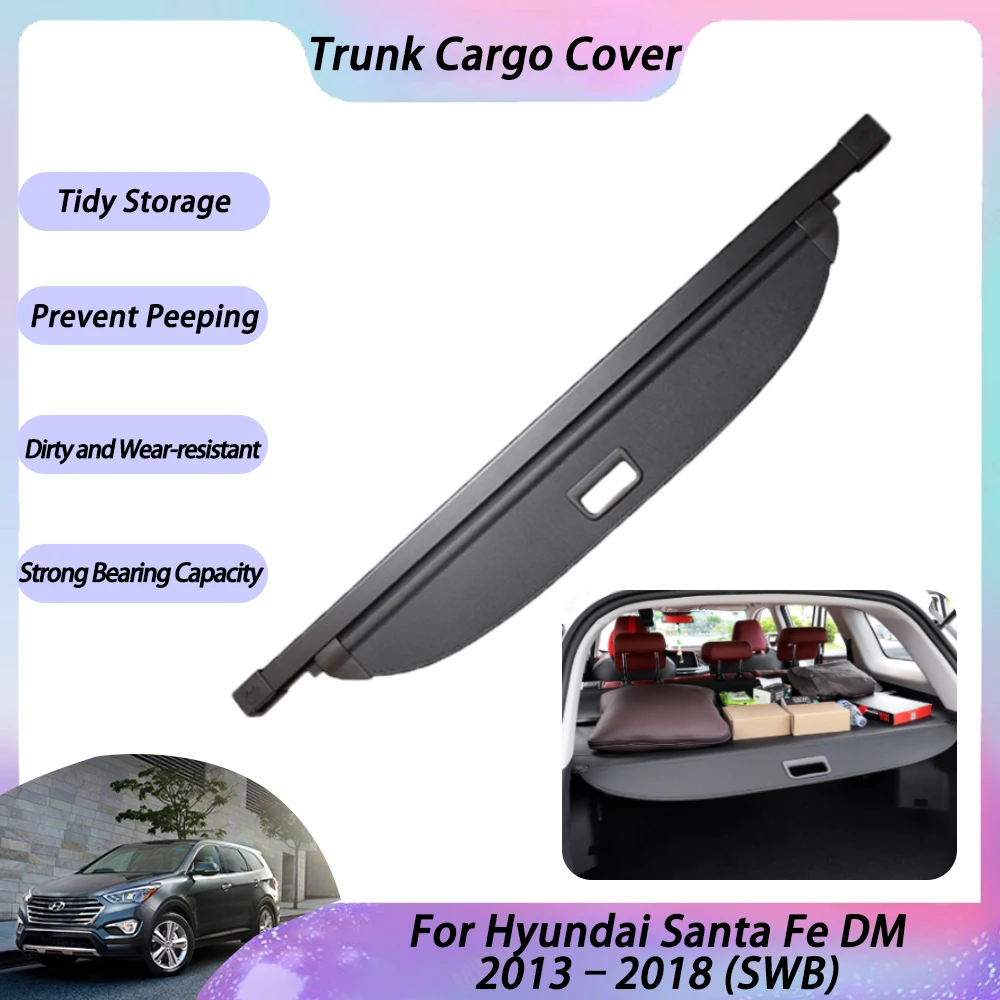 

Rear Trunk Cargo Cover for Hyundai Santa Fe DM 2013~2018 (SWB) Privacy Security Partition Board Shielding Shade Curtains Interi