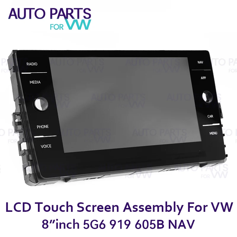 8 Inch Touch Screen Assembly For VW MK7 Golf 7 Passat b8 Polo mk6 5G6919605A 5G6919605B Replacement Part LCD Display NAV Button