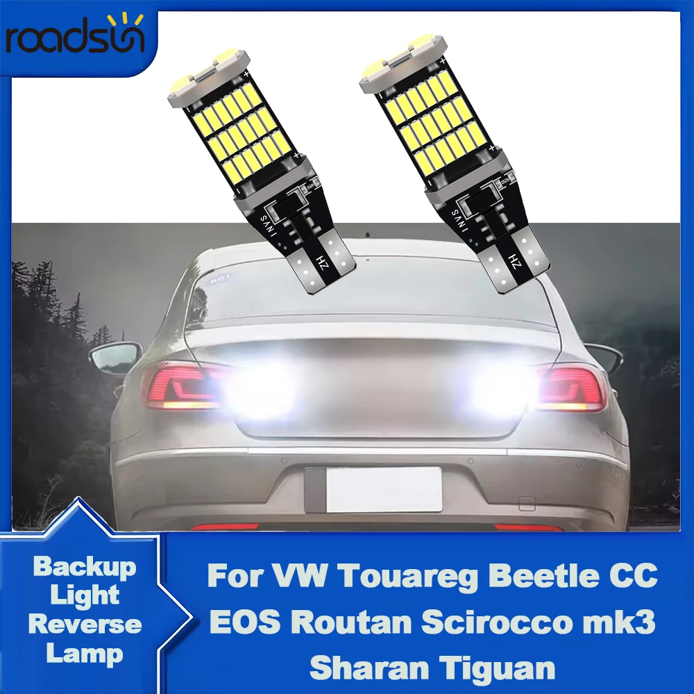 

2pcs W16W T15 921 LED Backup Light Blub Reverse Lamp Canbus For VW Touareg Beetle CC EOS Routan Scirocco mk3 Sharan Tiguan